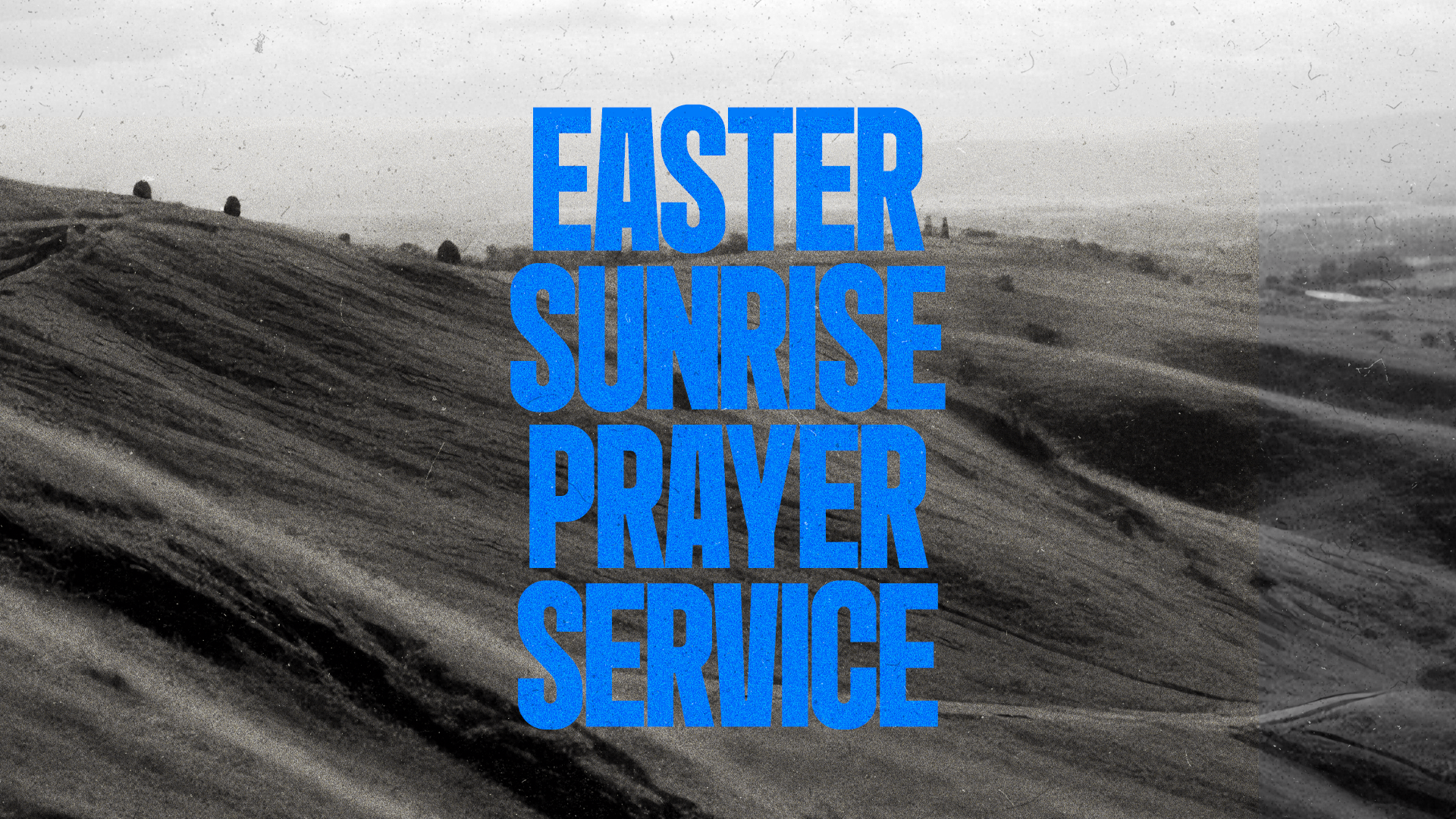 Easter Sunrise Prayer Service